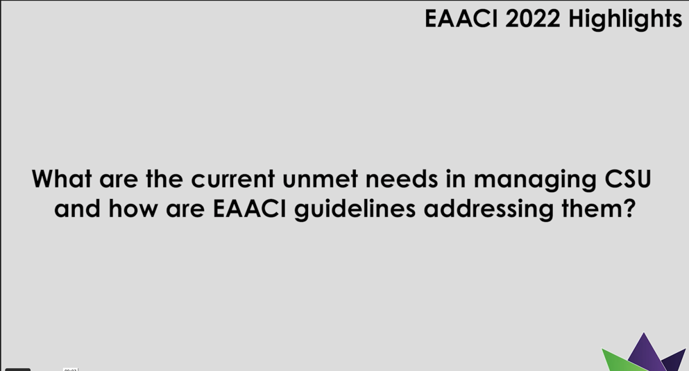What are the current unmet needs in managing CSU and how are EAACI guidelines addressing them