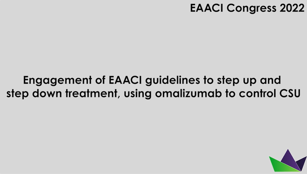 Engagement of EAACI guidelines to step up and step down treatment, using omalizumab to control CSU