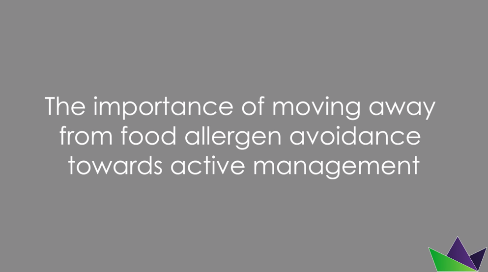 The importance of moving away from food allergen avoidance towards active management