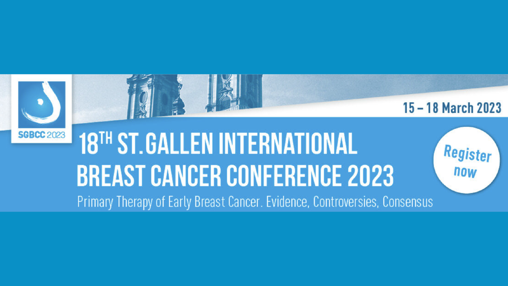 St. Gallen International Breast Cancer Conference (SGBCC) 2023
