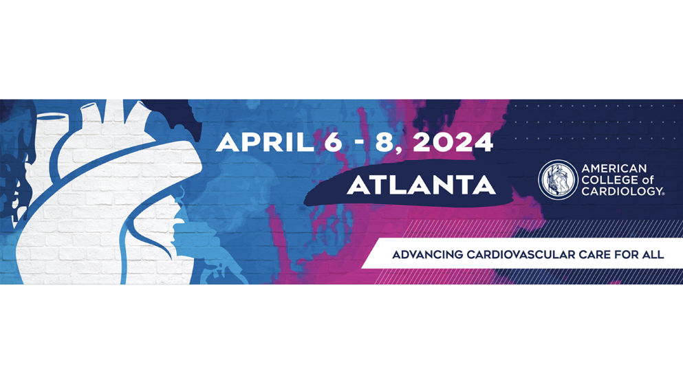 American College of Cardiology (ACC) 73rd Annual Scientific Session & Expo, April 6th - 8th, 2024 in Atlanta, USA