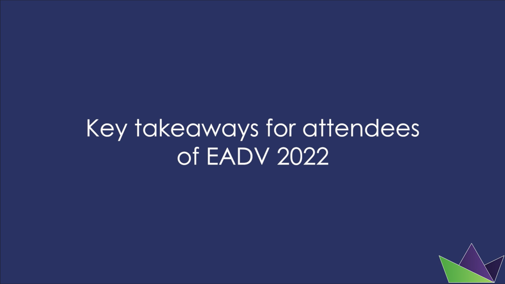 Key take aways for attendees of EADV 2022