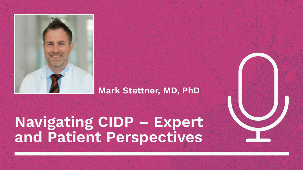 Navigating CIDP podcast teaser, featuring a professional headshot of Mark Stettner on a pink background.