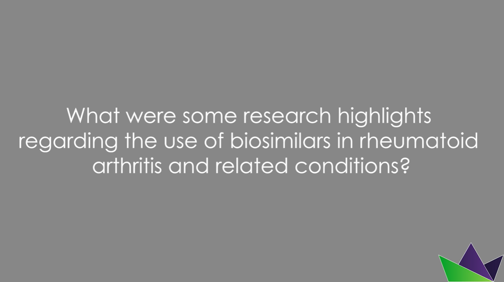 What were some research highlights regarding the use of biosimilars in rheumatoid arthritis and related conditions?