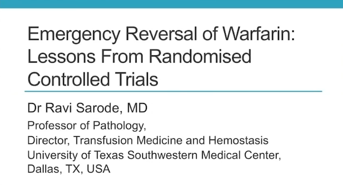 Emergency reversal of warfarin: lessons from randomised controlled trials