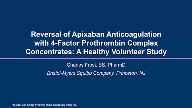 Reversal of apixaban anticoagulation with 4-factor prothrombin complex concentrates a healthy volunteer study