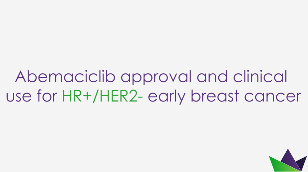 Abemaciclib approval and clinical use for HRHER2- breast cancer
