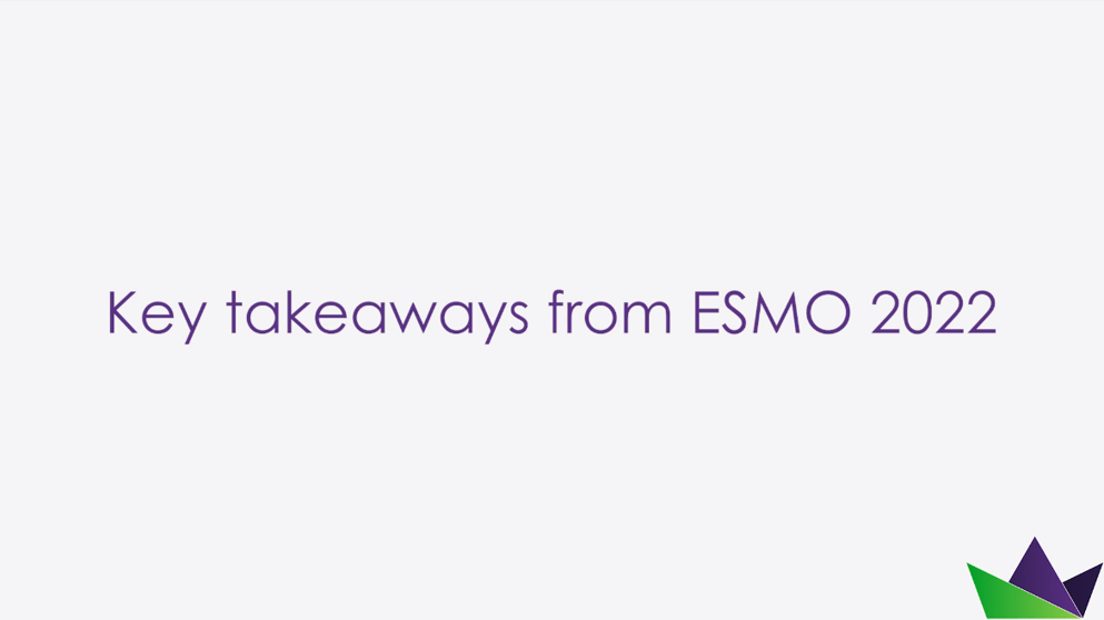 Key takeaways from ESMO 2022