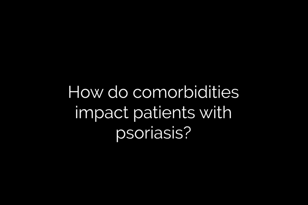 how do comorbidities impact patients with psoriasis