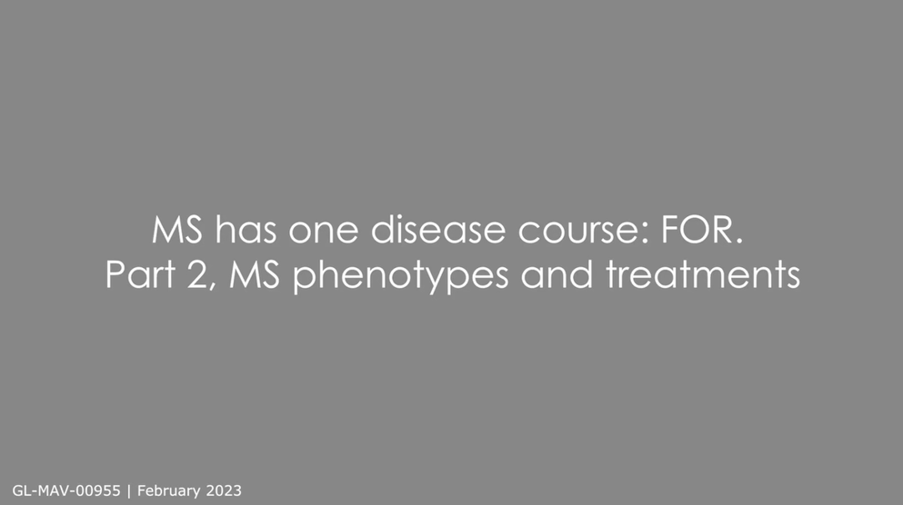 Ms Has One Disease Course For Part 2 Ms Phenotypes And Treatments