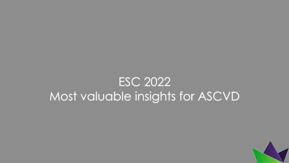 ESC 2022 Most valuable insights for ASCVD