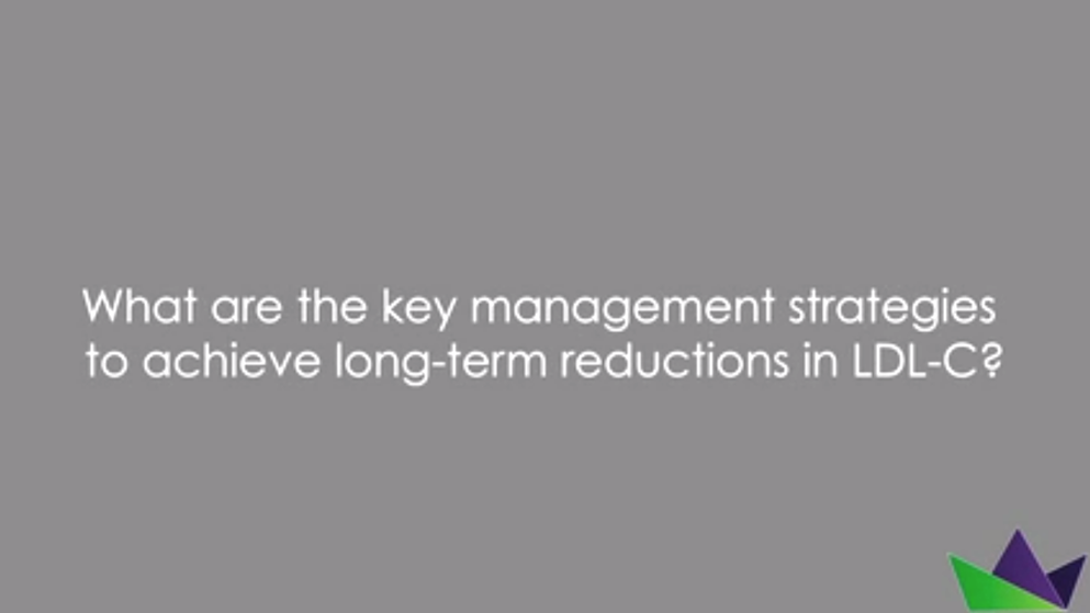 What are the key management strategies to achieve long-term reductions in LDL-C?