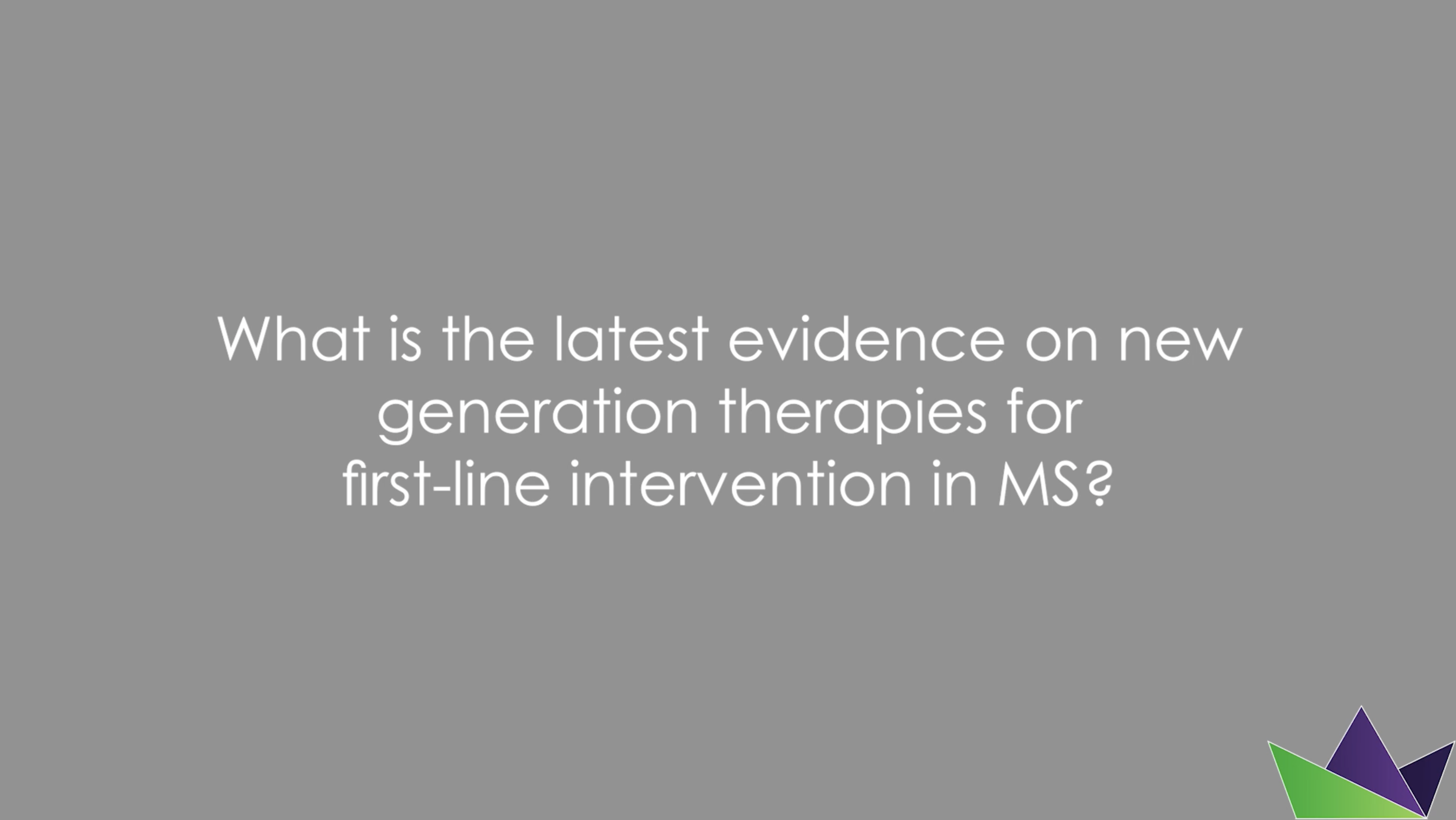 What is the latest evidence on new generation therapies for first-line intervention in MS