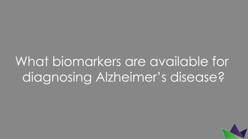 What biomarkers are available for diagnosing Alzheimer’s disease