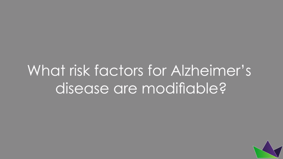 What risk factors for Alzheimer’s disease are modifiable